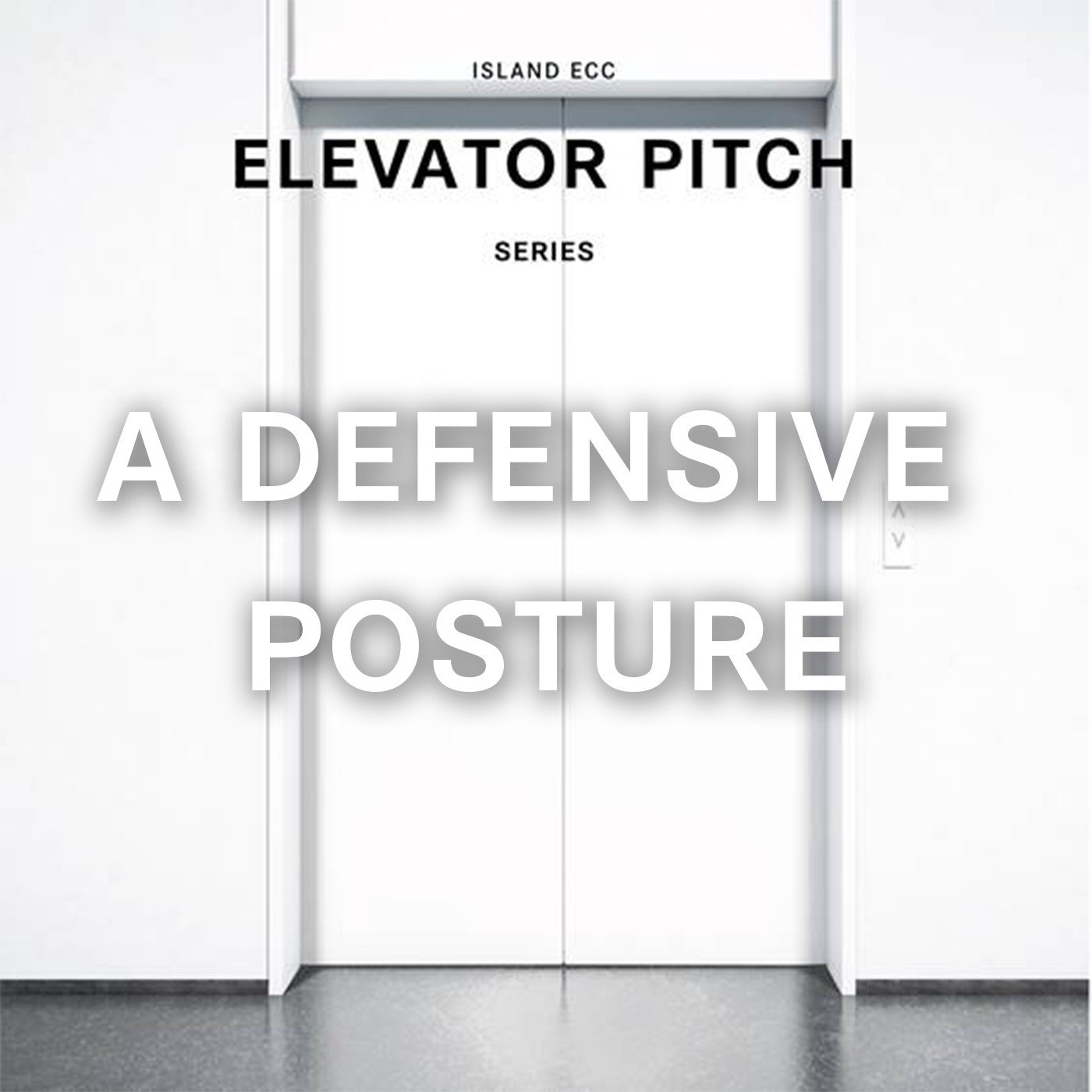 Elevator Pitch: A Defensive Pitch episode artwork