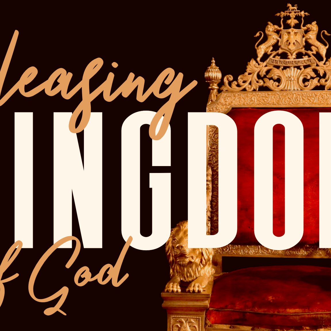 Releasing the kingdom of God – part one