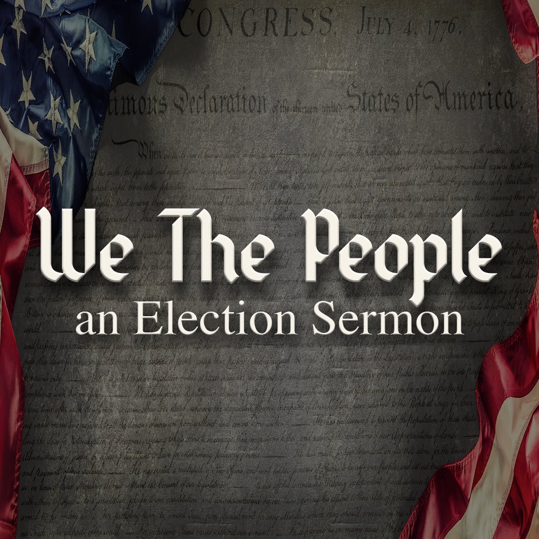We The People: An Election Sermon episode artwork