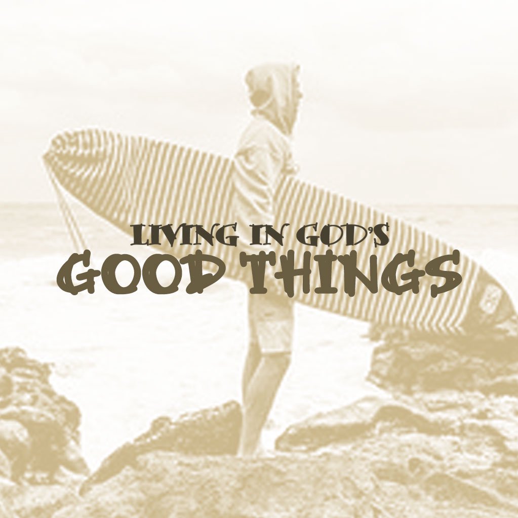 Living in God's Good Things episode artwork