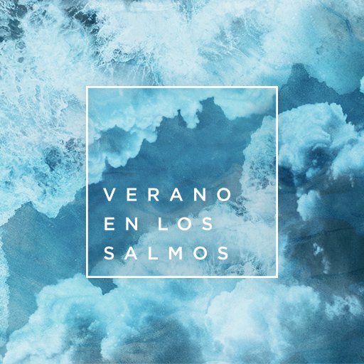 Verano En Los Salmos - July 21 - Antioch