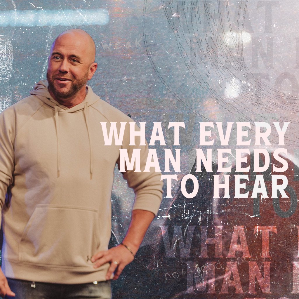 What Every Man Needs To Hear episode artwork