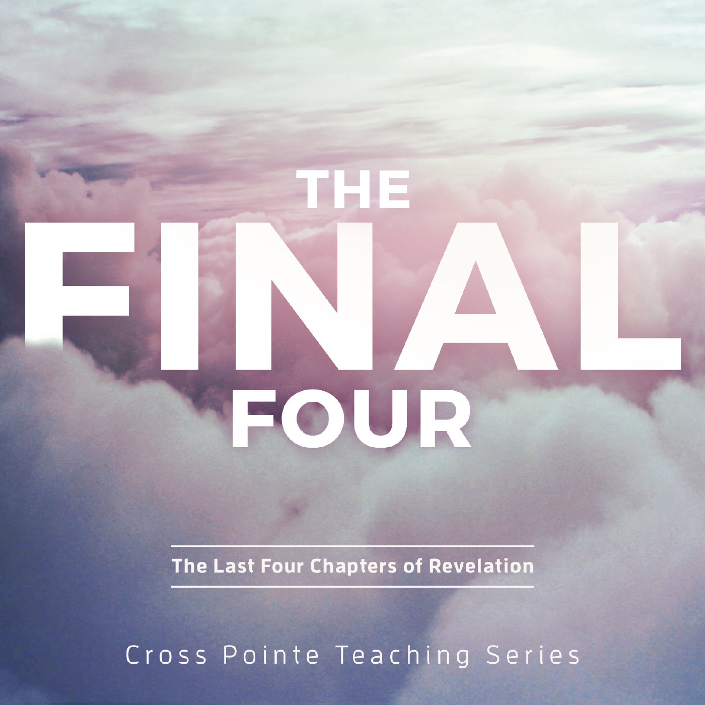 The Final Four - Week 8