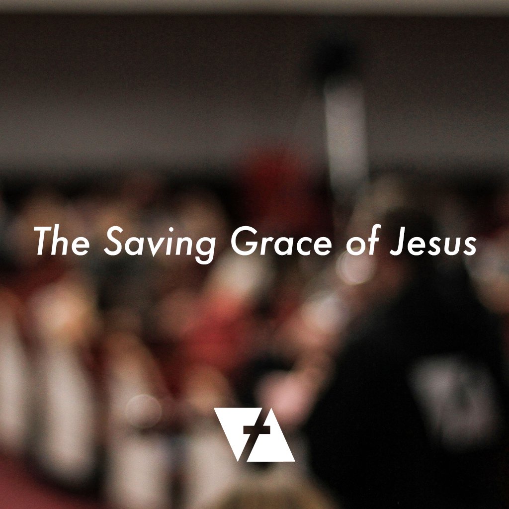The Saving Grace of Jesus episode artwork