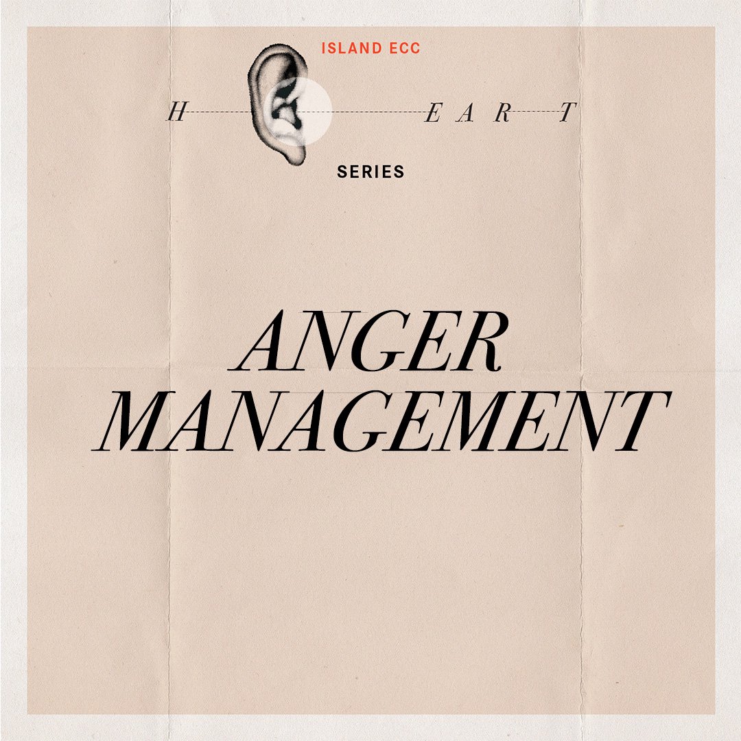 Heart of Hearing: Anger Management