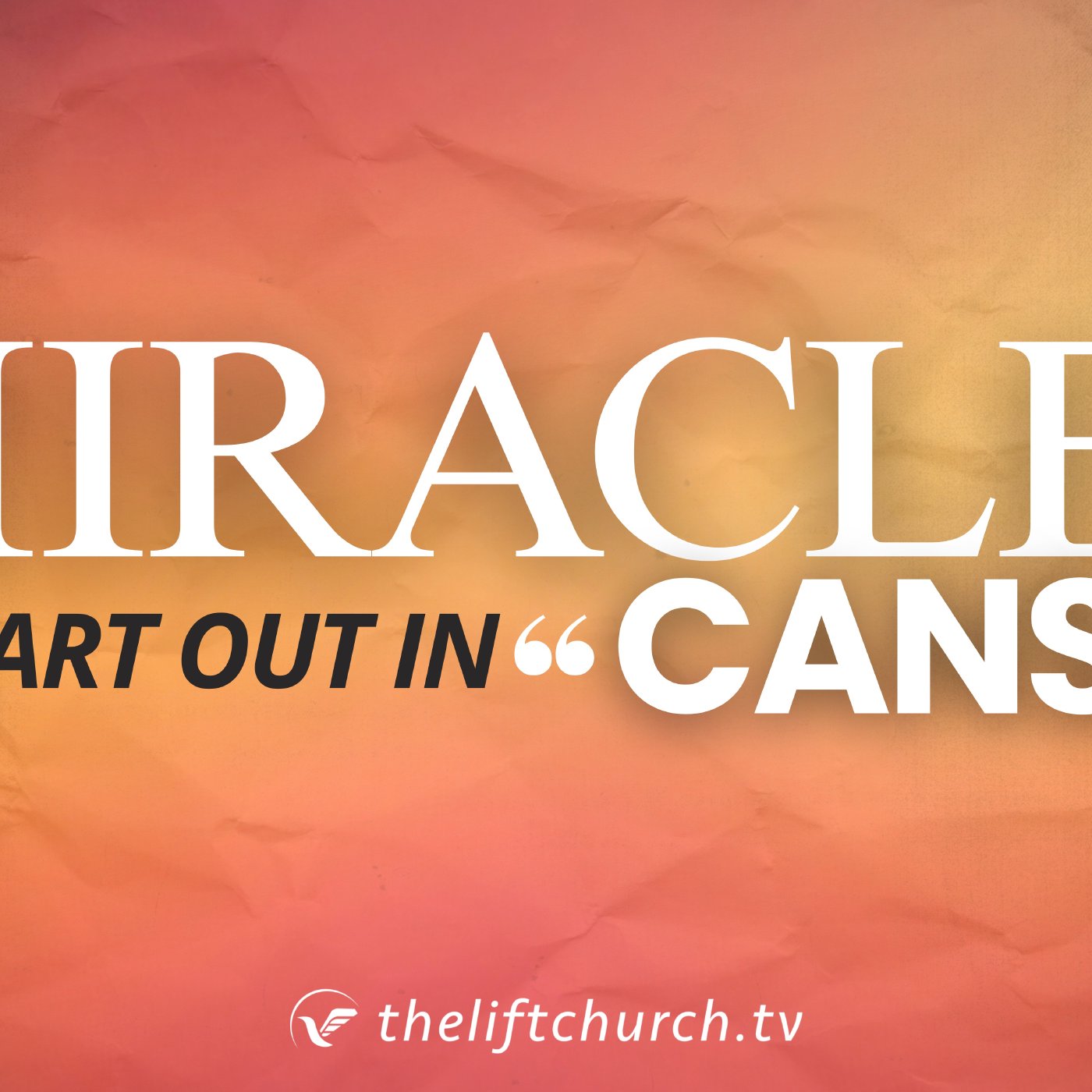 Miracles Start Out in Cans