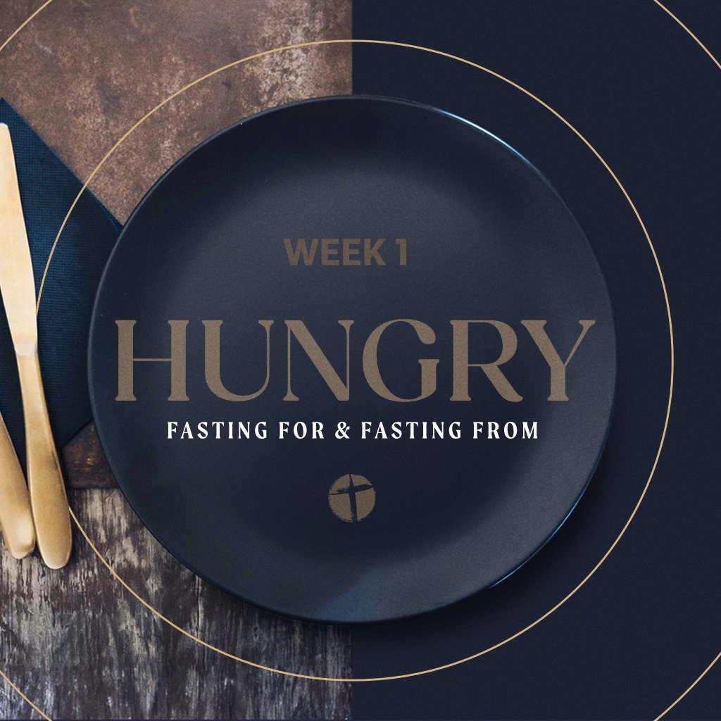Hungry 1: Fasting For & Fasting From episode artwork