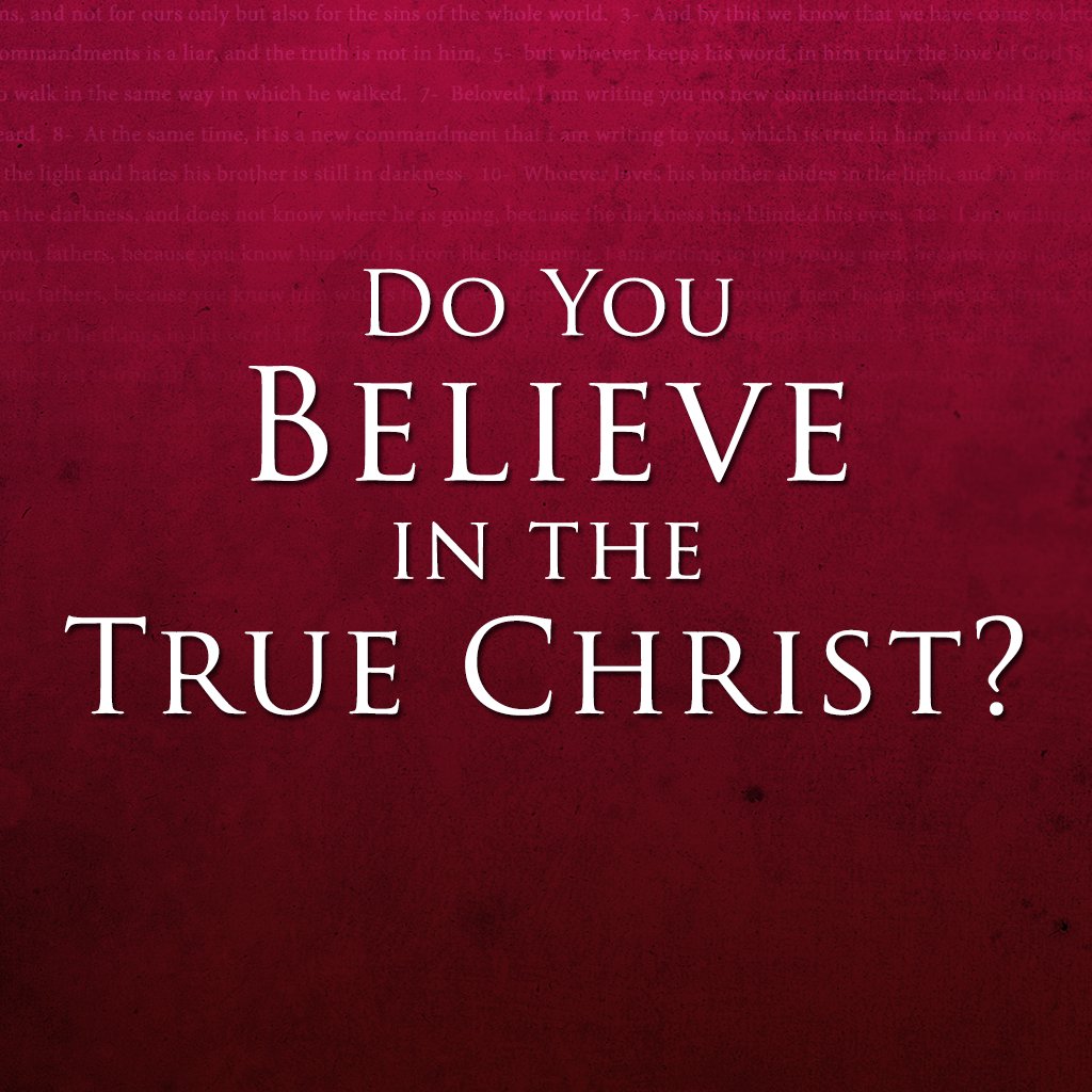 Do You Believe in the True Christ? episode artwork