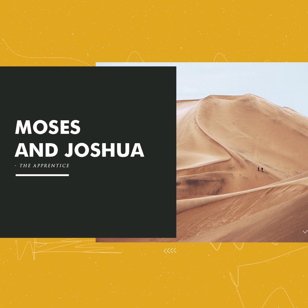 Moses and Joshua