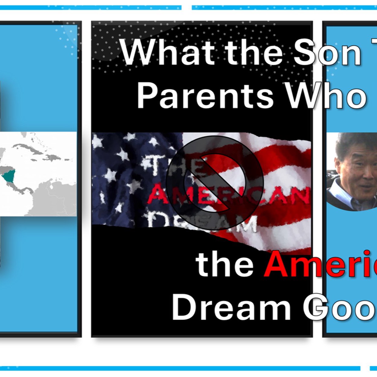 What the Son Told His Parents Who Kissed the American Dream Goodbye