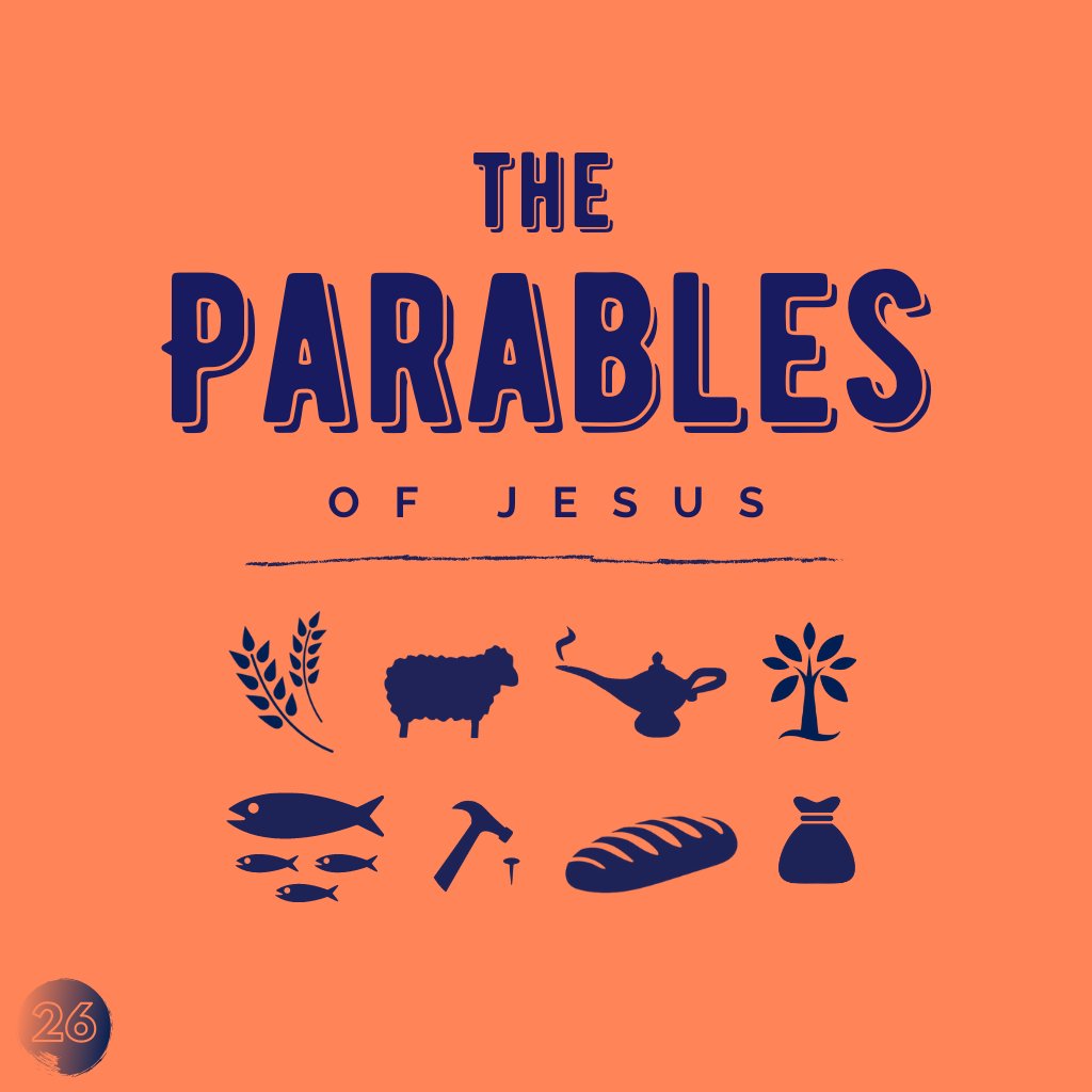 The Parables Lesson 26 - The Unjust Steward