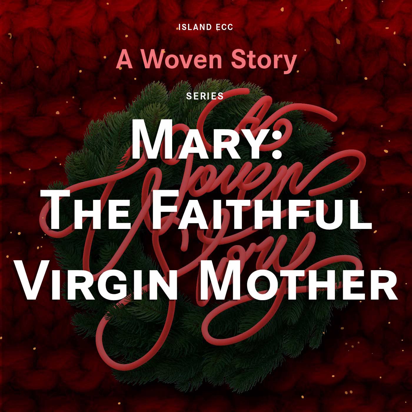 A Woven Story: Mary episode artwork