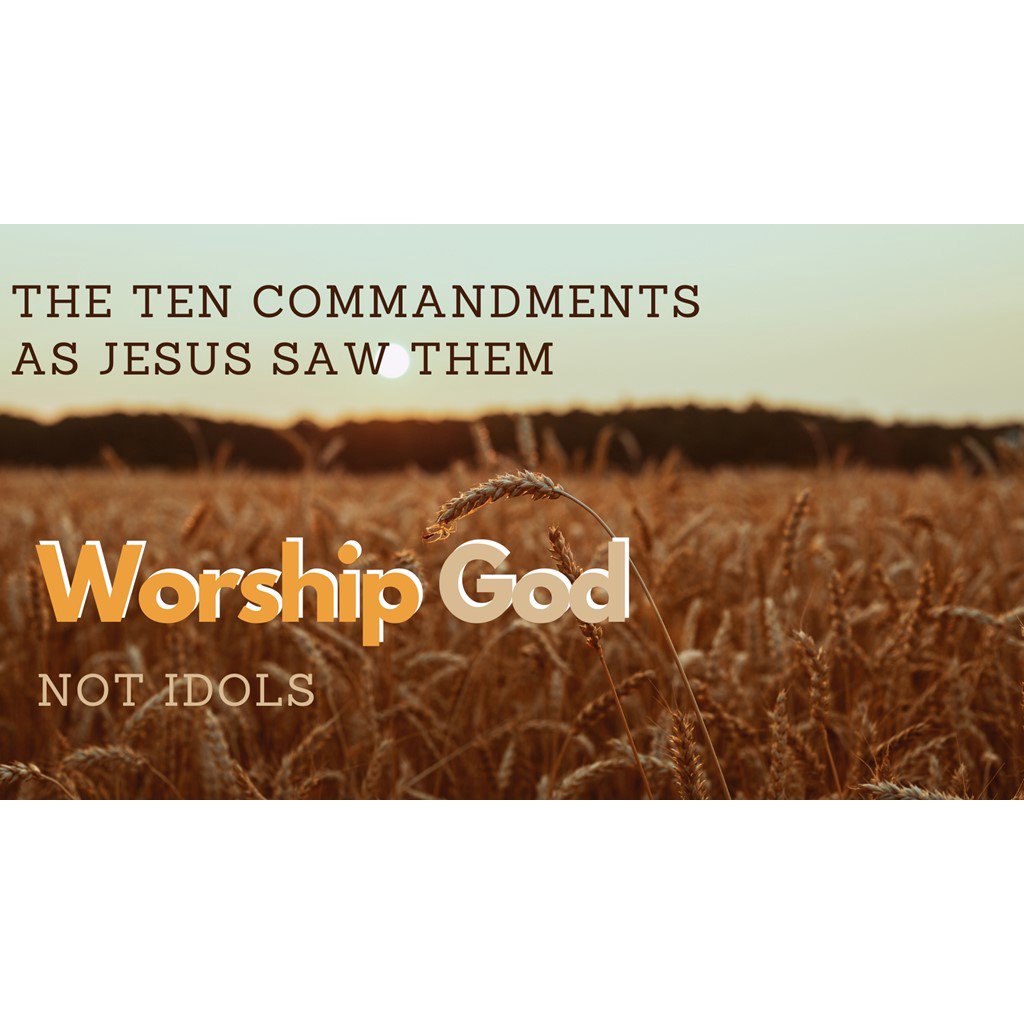 07-18-21: The Ten Commandments as Jesus Saw Them episode artwork