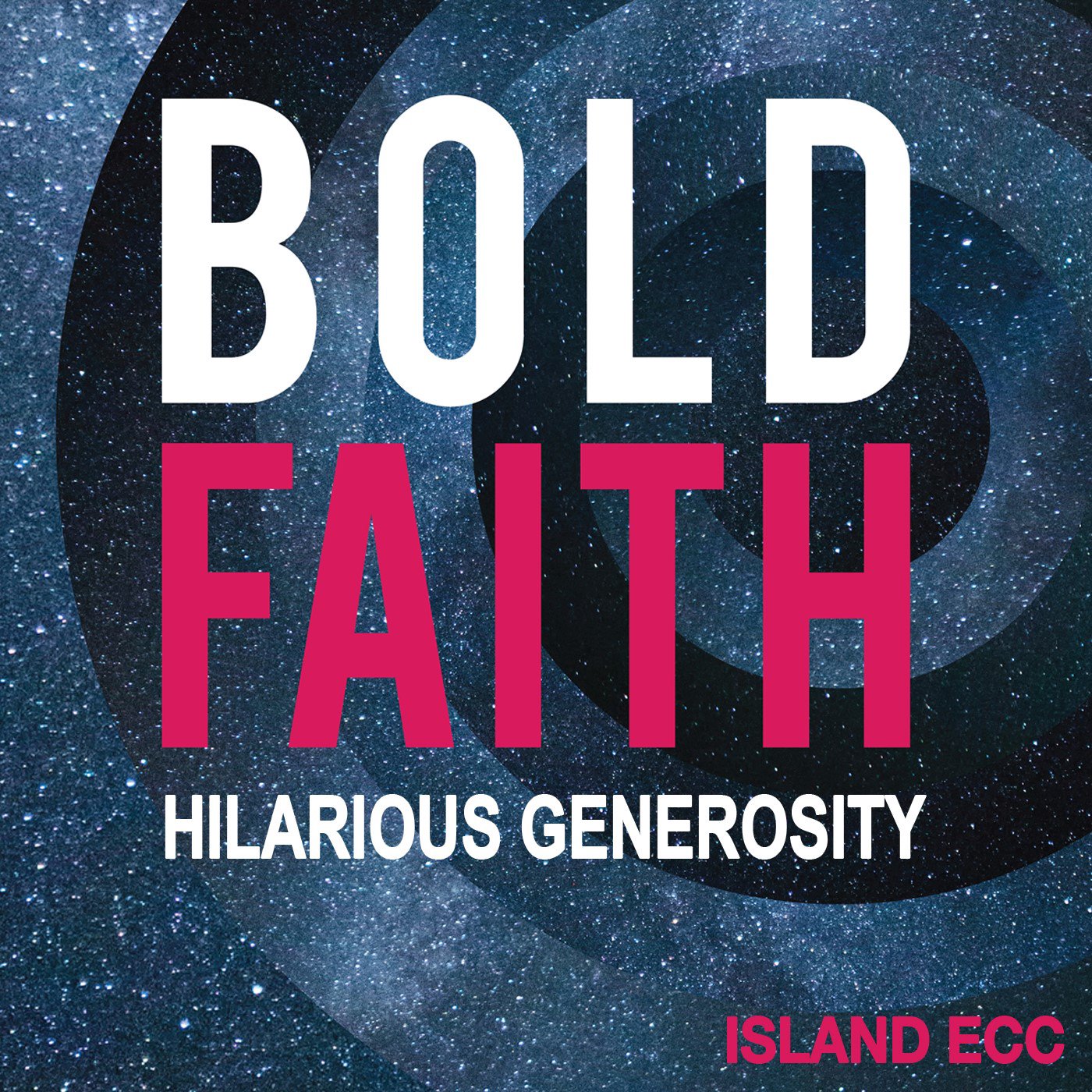 Bold Faith: Hilarious Generosity episode artwork