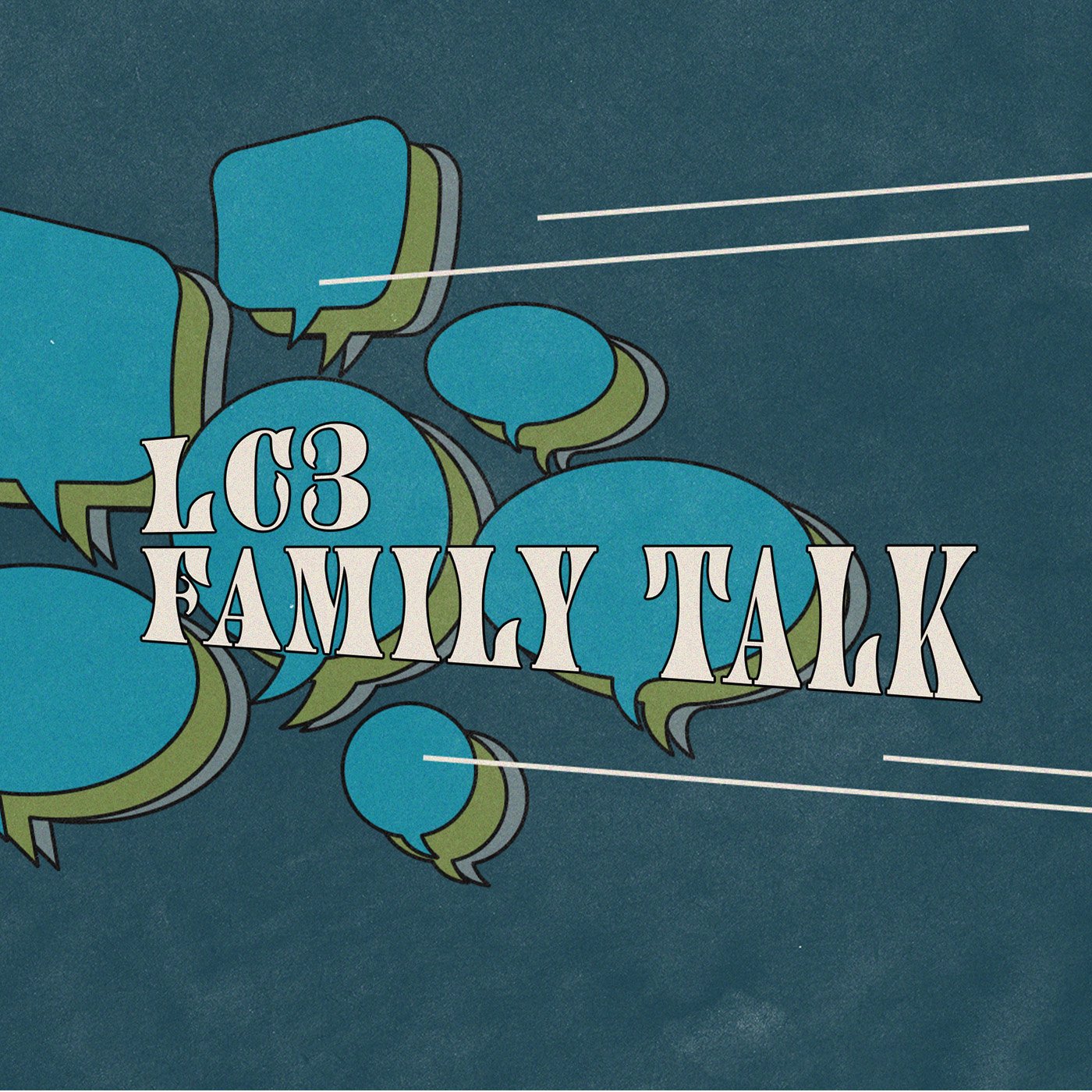 LC3 Family Talk Podcast