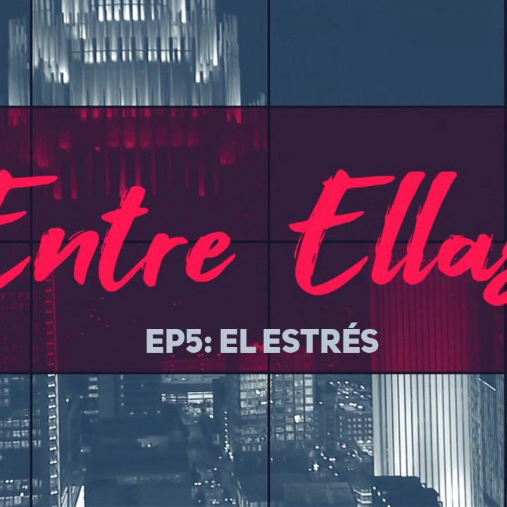 Entre Ellas