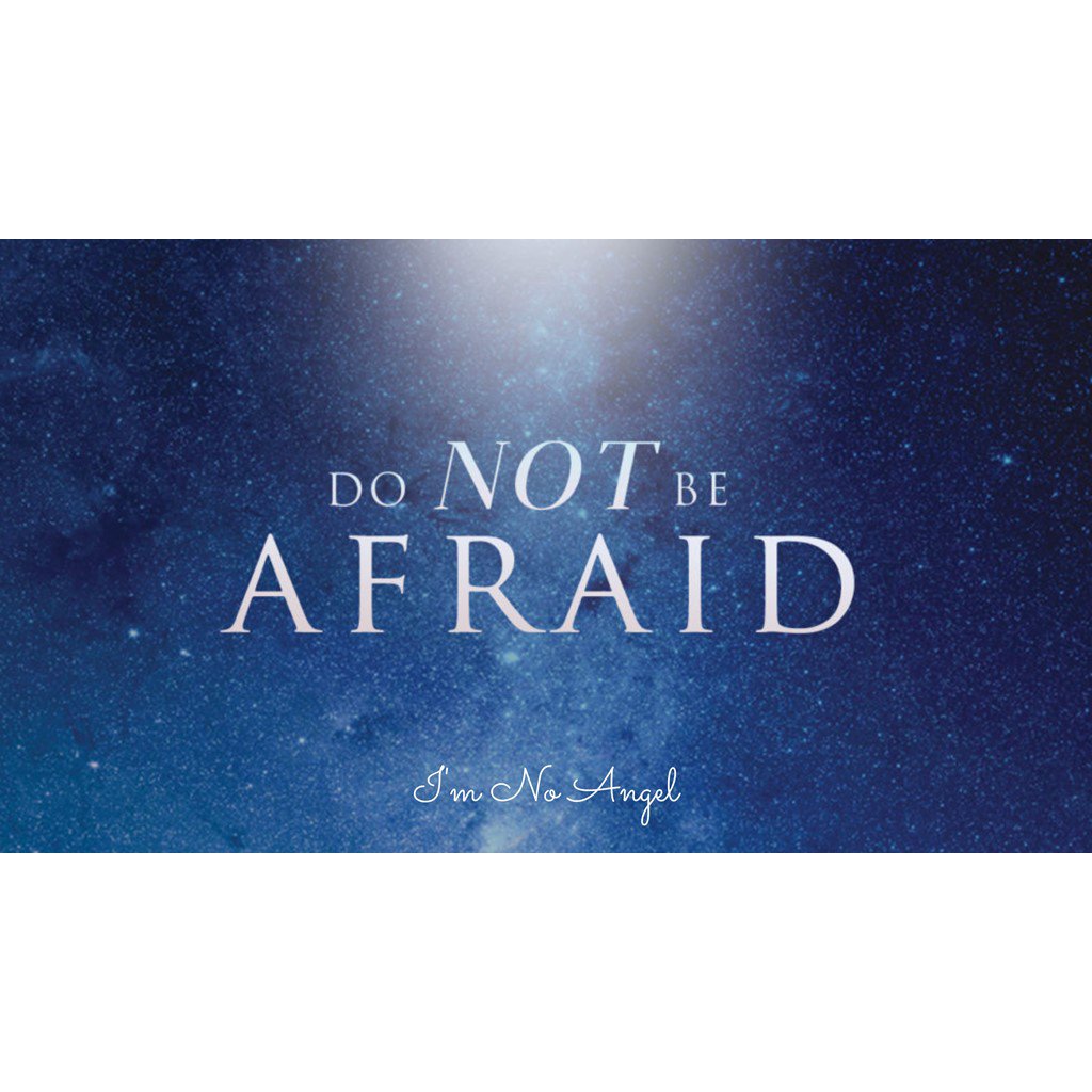12-24-20 - I’m No Angel: #DoNotBeAfraid episode artwork