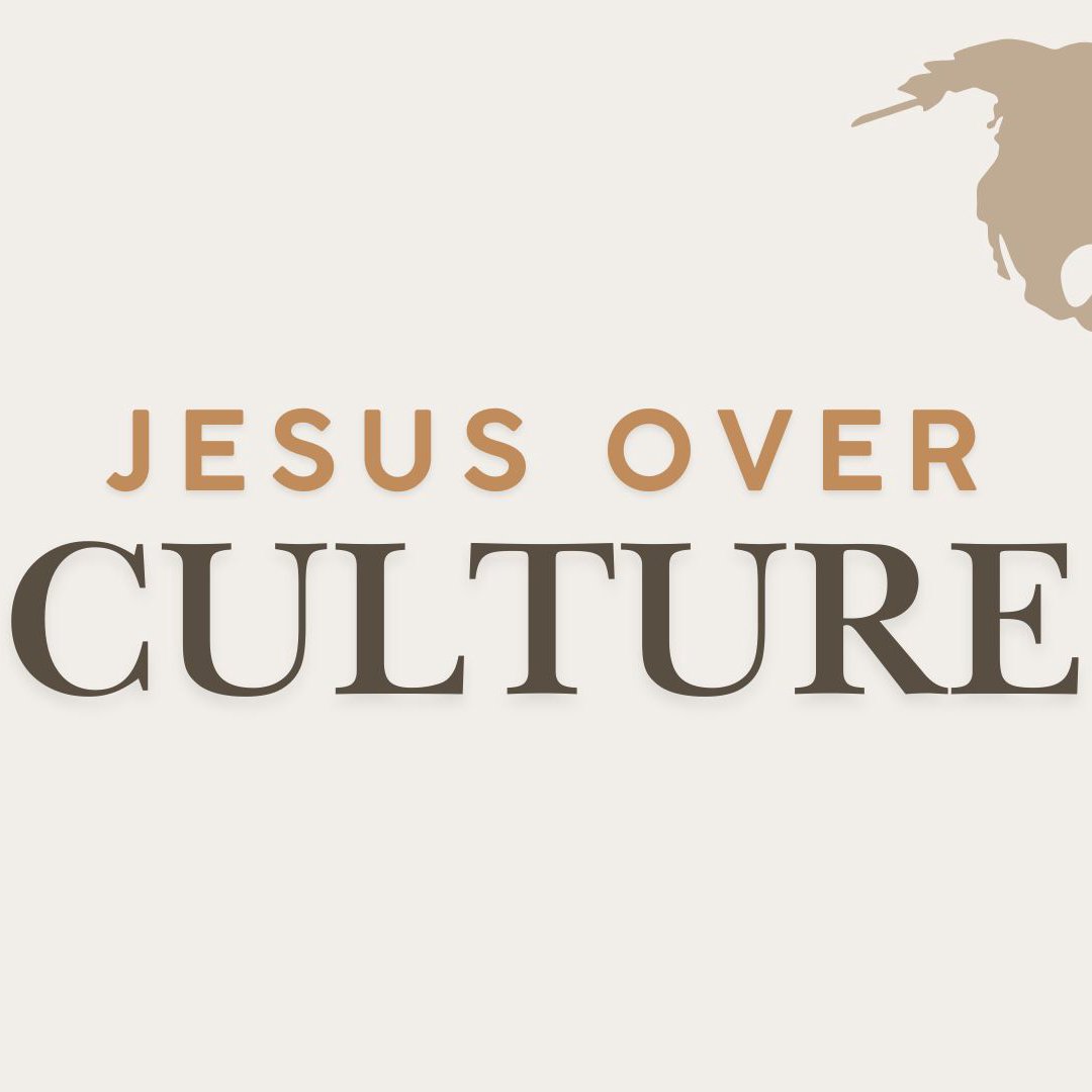Jesus Over Culture episode artwork