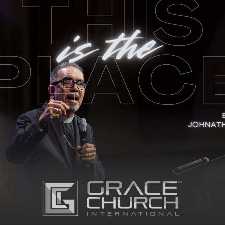 This is the Place | Bishop Johnathan Alvarado | Grace Church International episode artwork