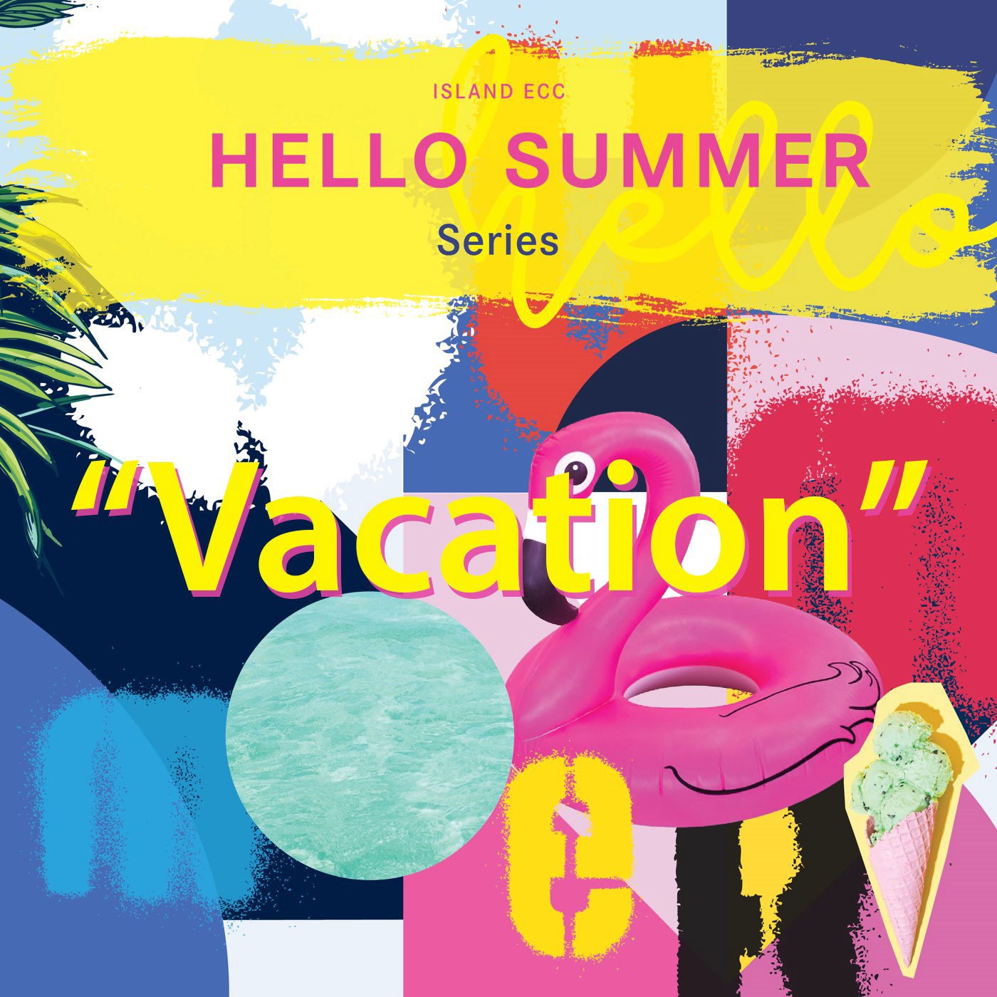 Hello Summer: "Vacation" episode artwork