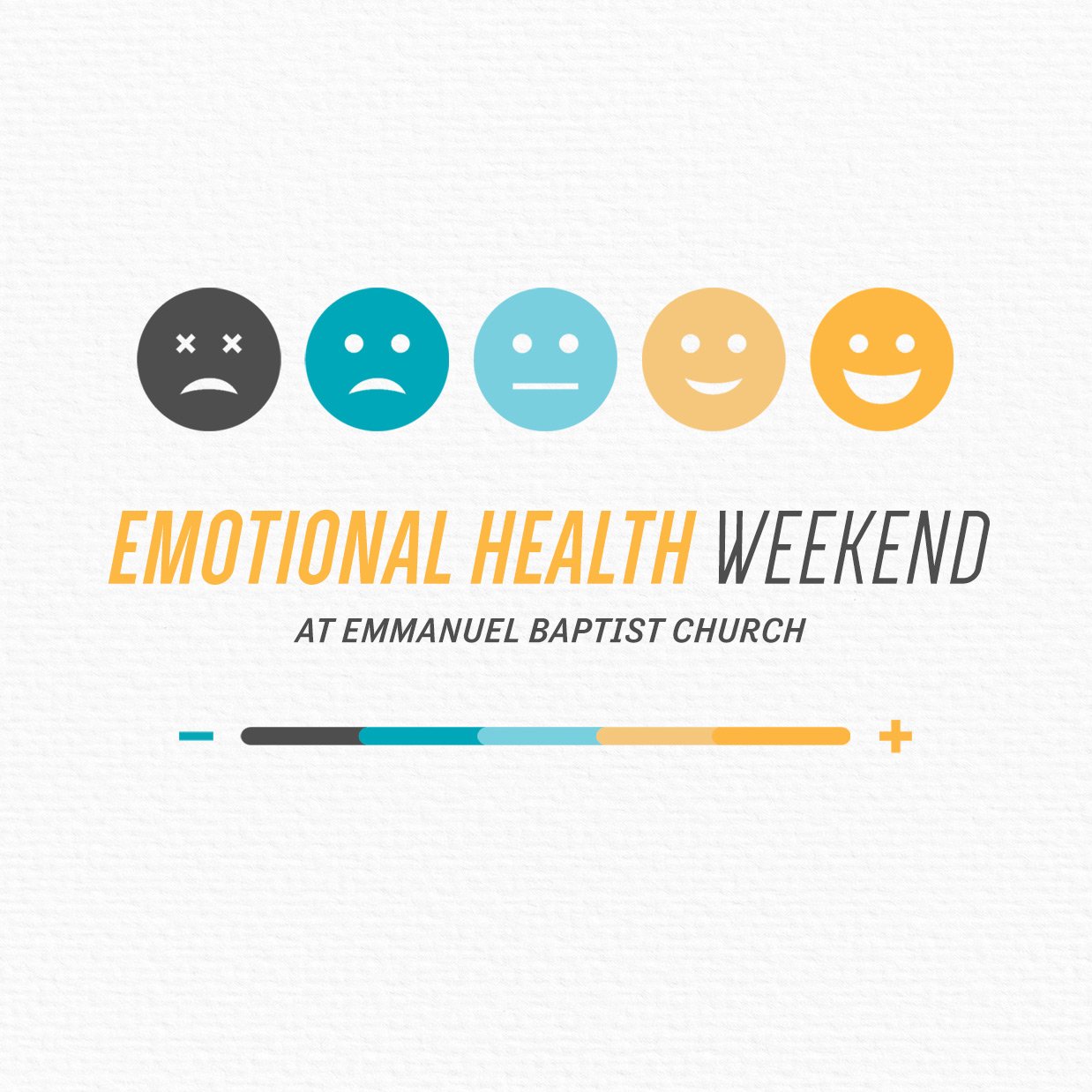 Session 3 (2020 Emotional Health Weekend)