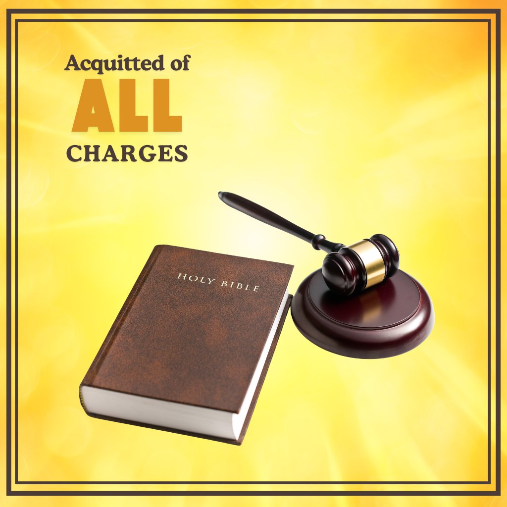 Acquitted of All Charges