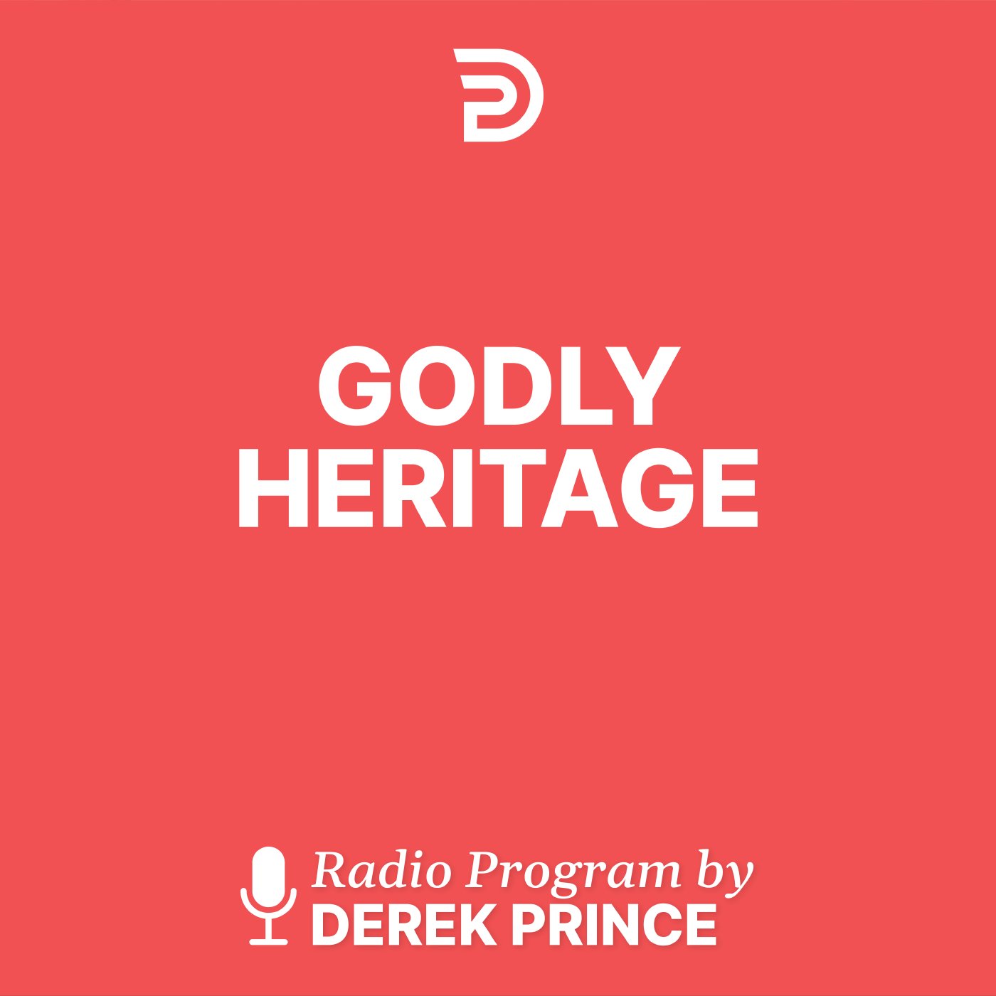 Derek Prince Legacy Radio International