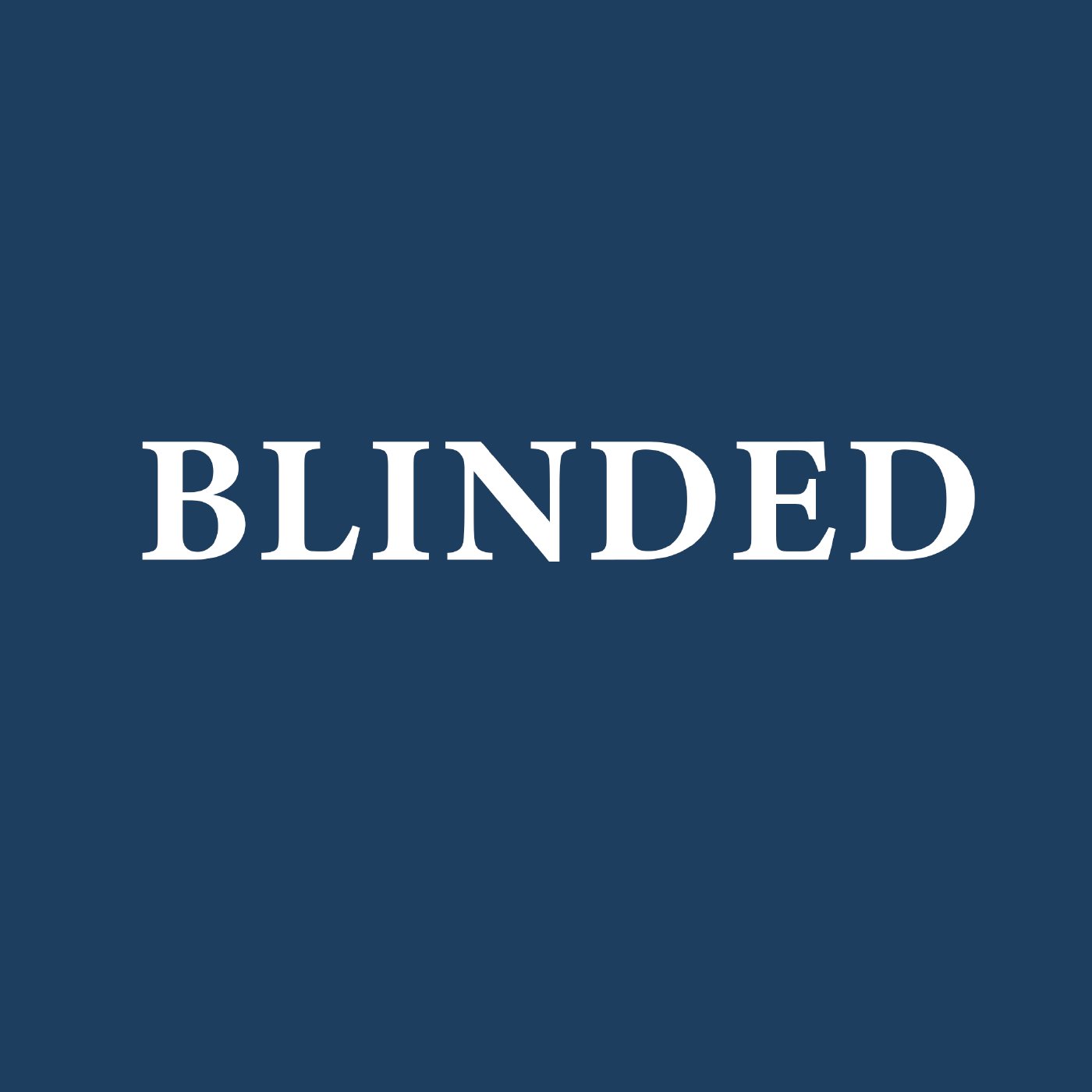 Blinded, Part 1 – 07/20/2025 episode artwork