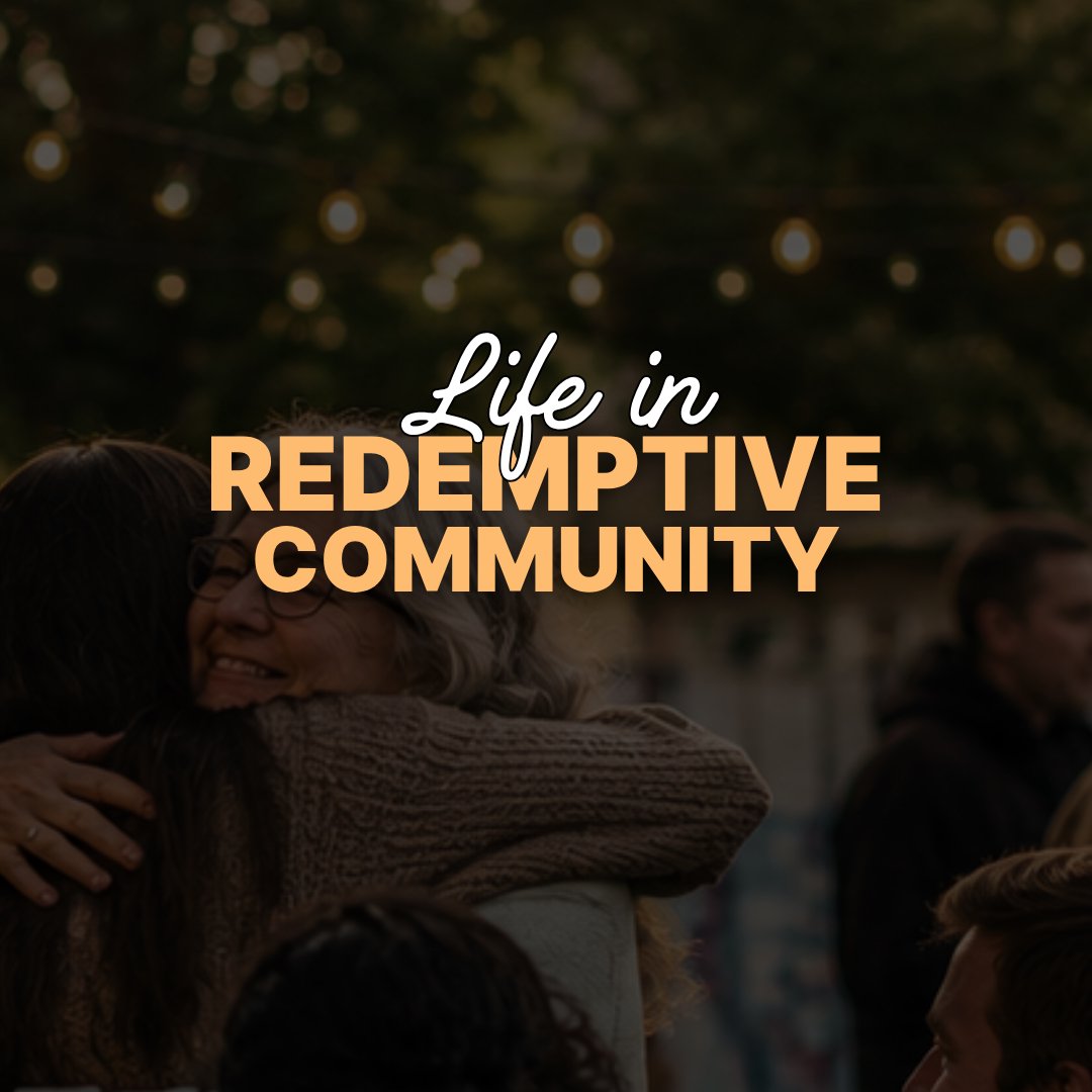 Life in Redemptive Community episode artwork