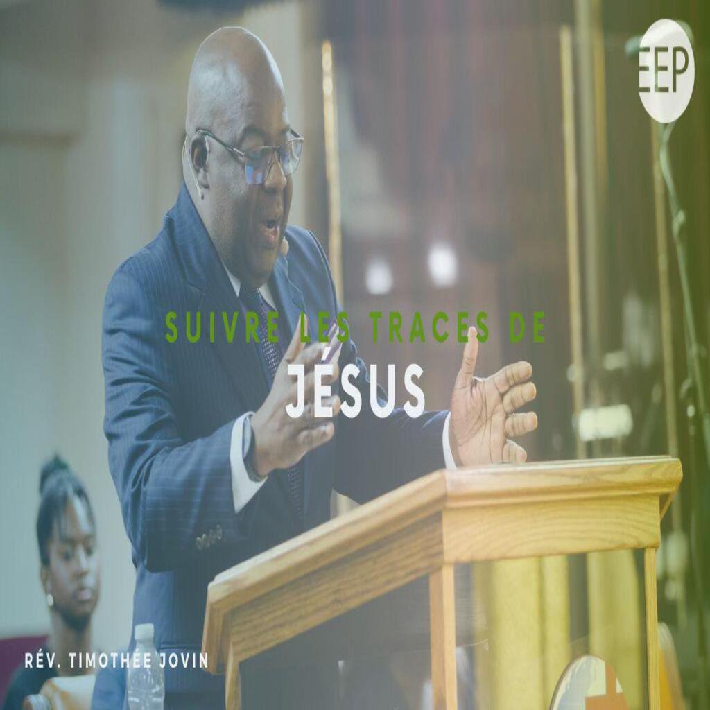 Suivre les traces de Jésus