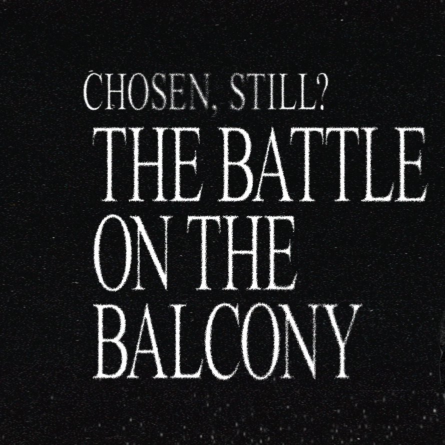 The Battle on The Balcony