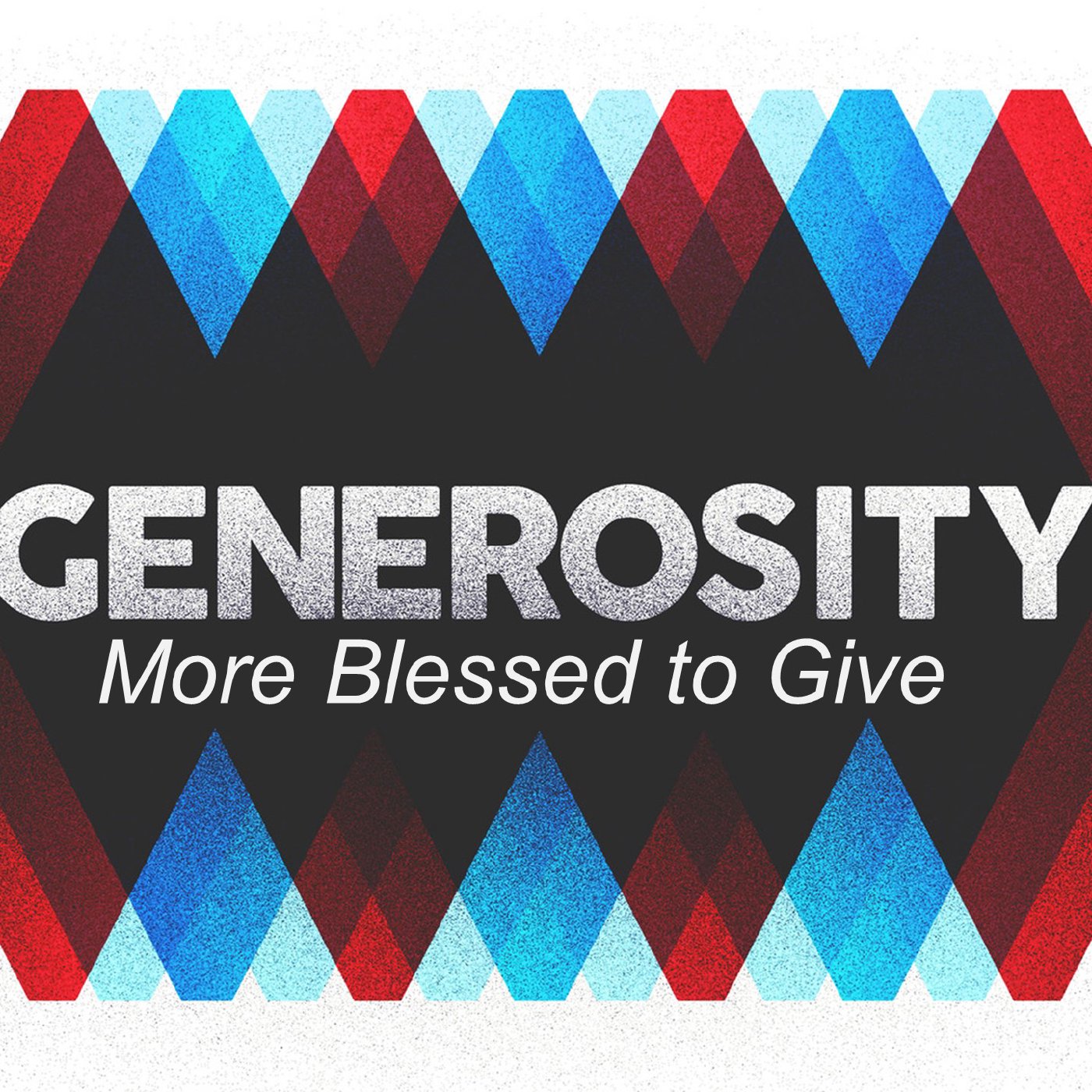 Generosity Part 3