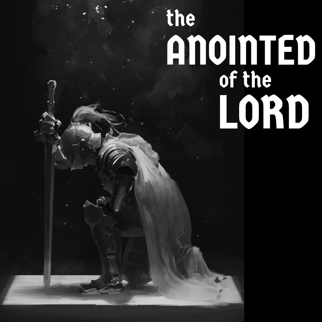 The Anointed of the Lord