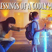 THE BLESSINGS OF A GODLY MOTHER episode artwork
