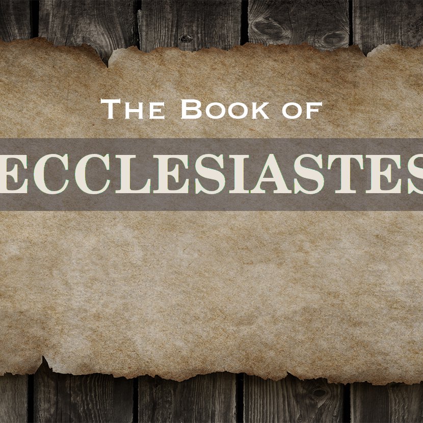 Ecclesiastes 11 & 12