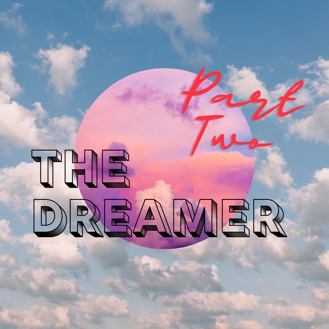 The Dreamer Part 2 episode artwork