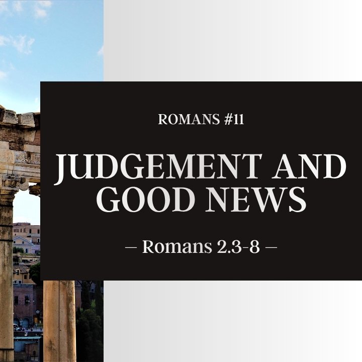 Judgement and Good News | Romans #11 episode artwork