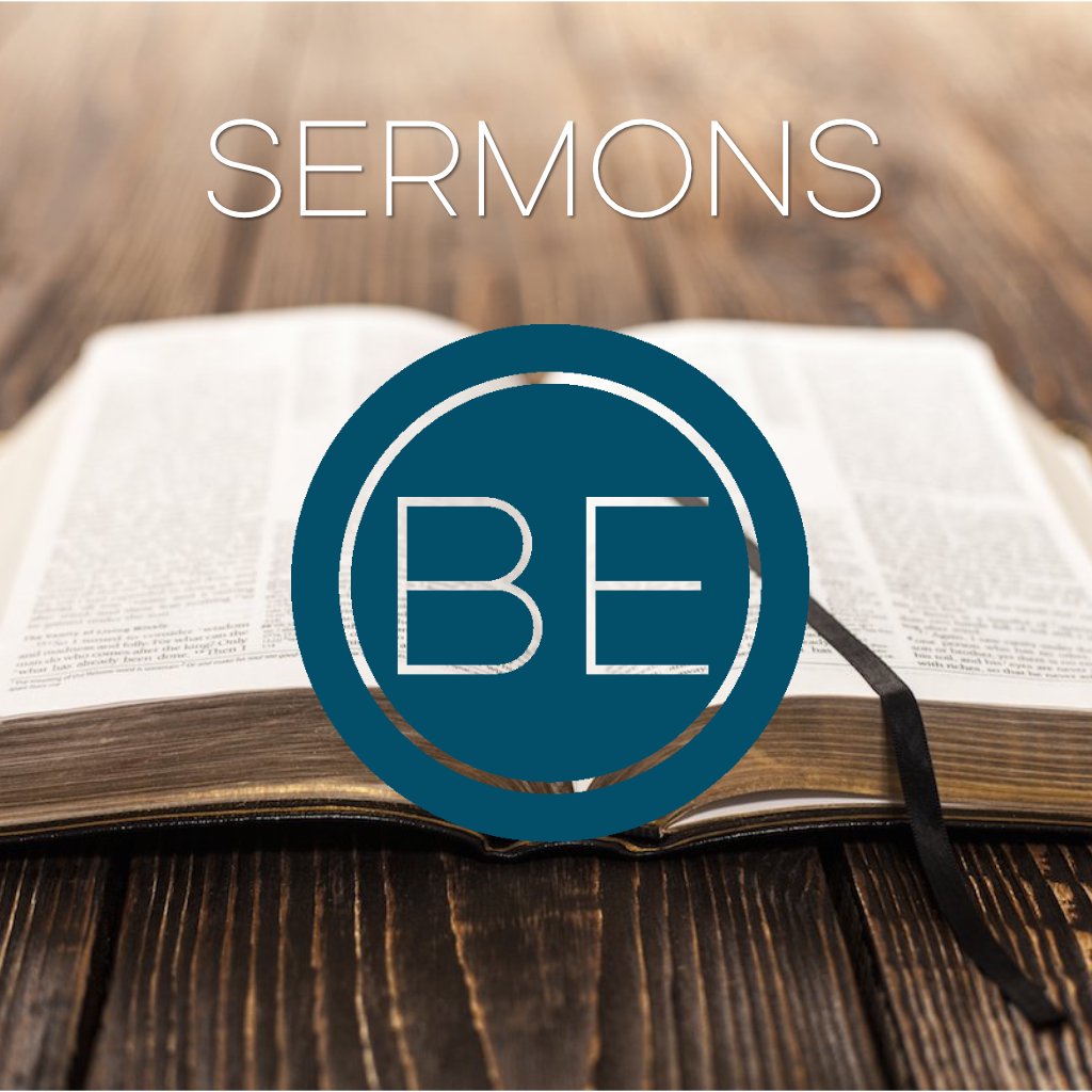 BE Sermons
