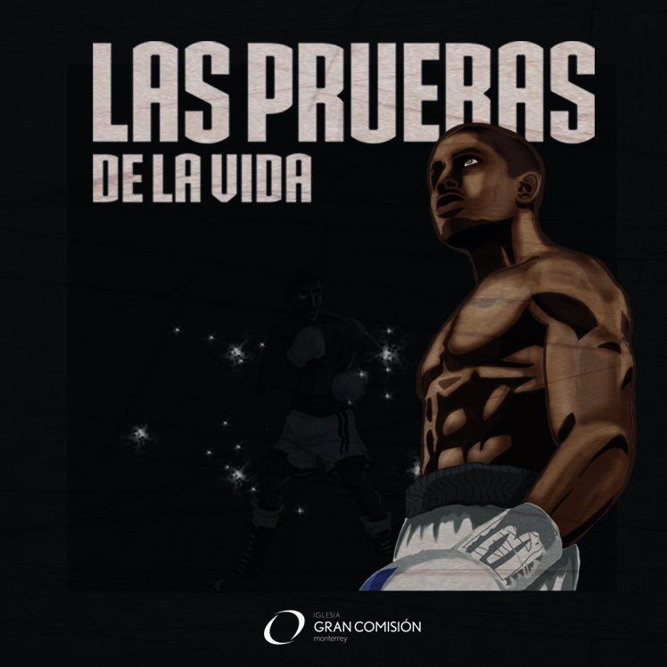Las Pruebas de la Vida