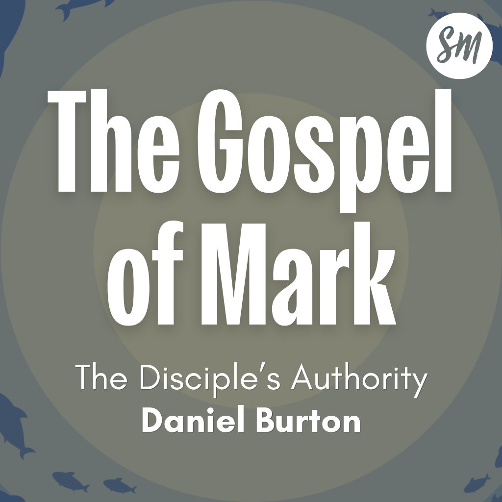 The Gospel of Mark Series: The Disciples Authority episode artwork