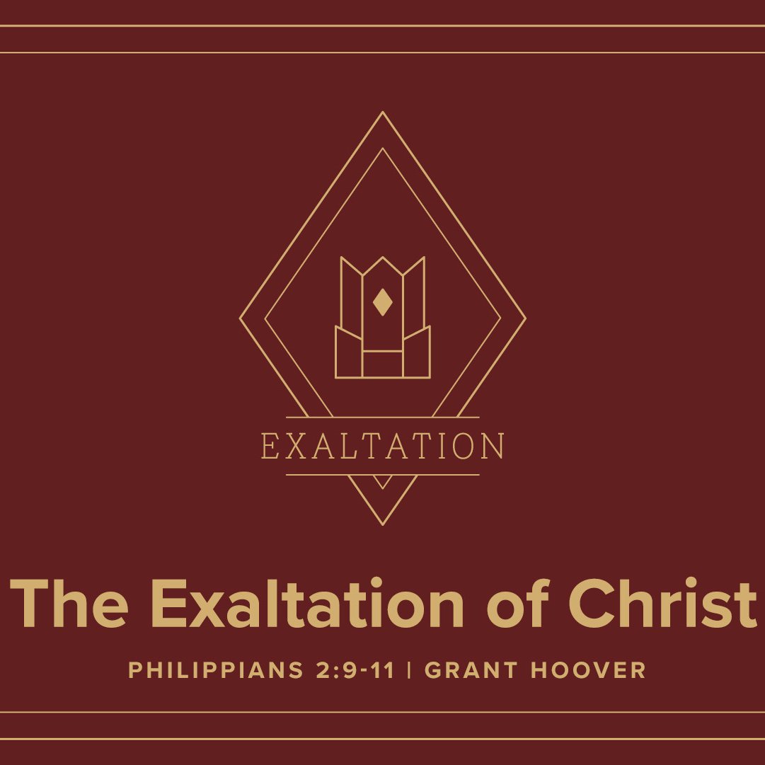 The Exaltation of Christ
