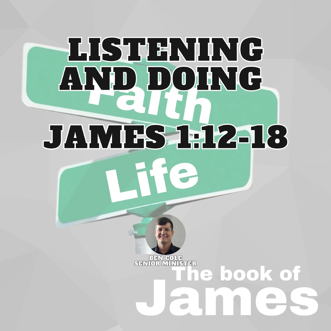 Listening and Doing | James 1:12-18