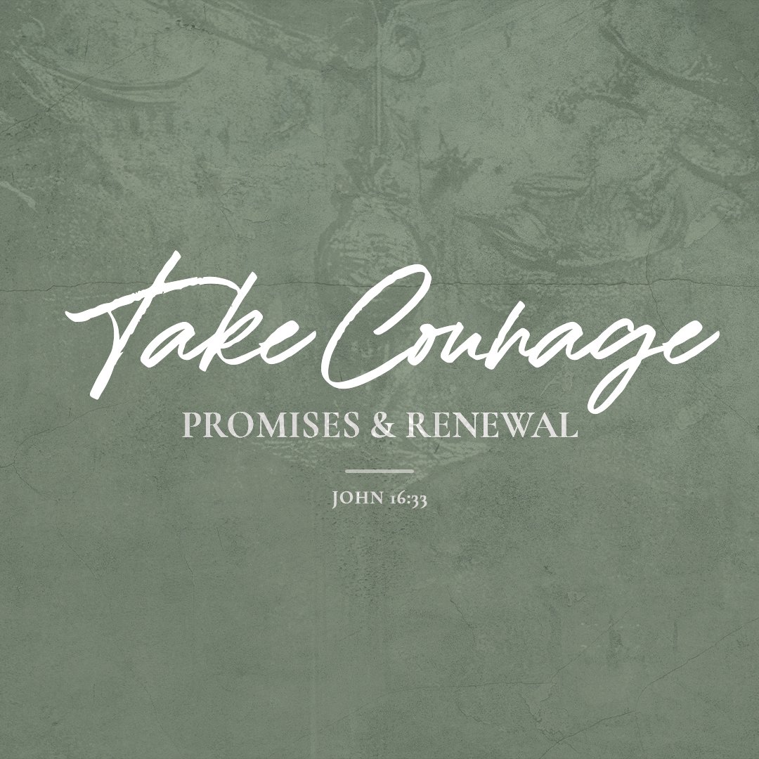 Take Courage!