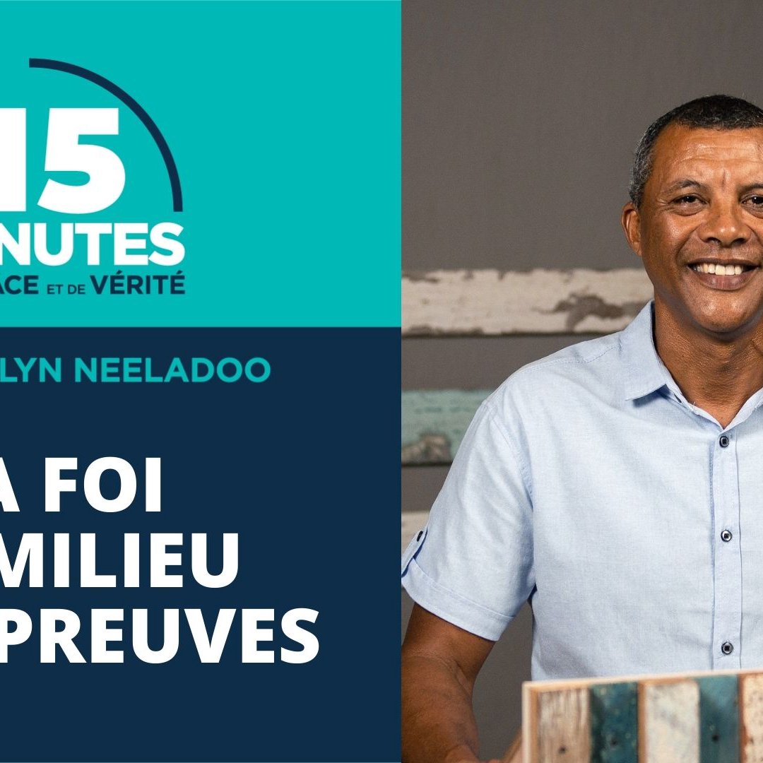 La foi au milieu des épreuves