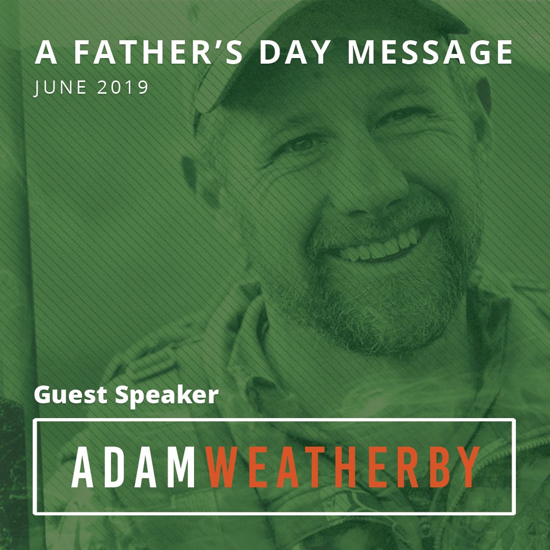 A Father's Day Message | June 16, 2019 episode artwork