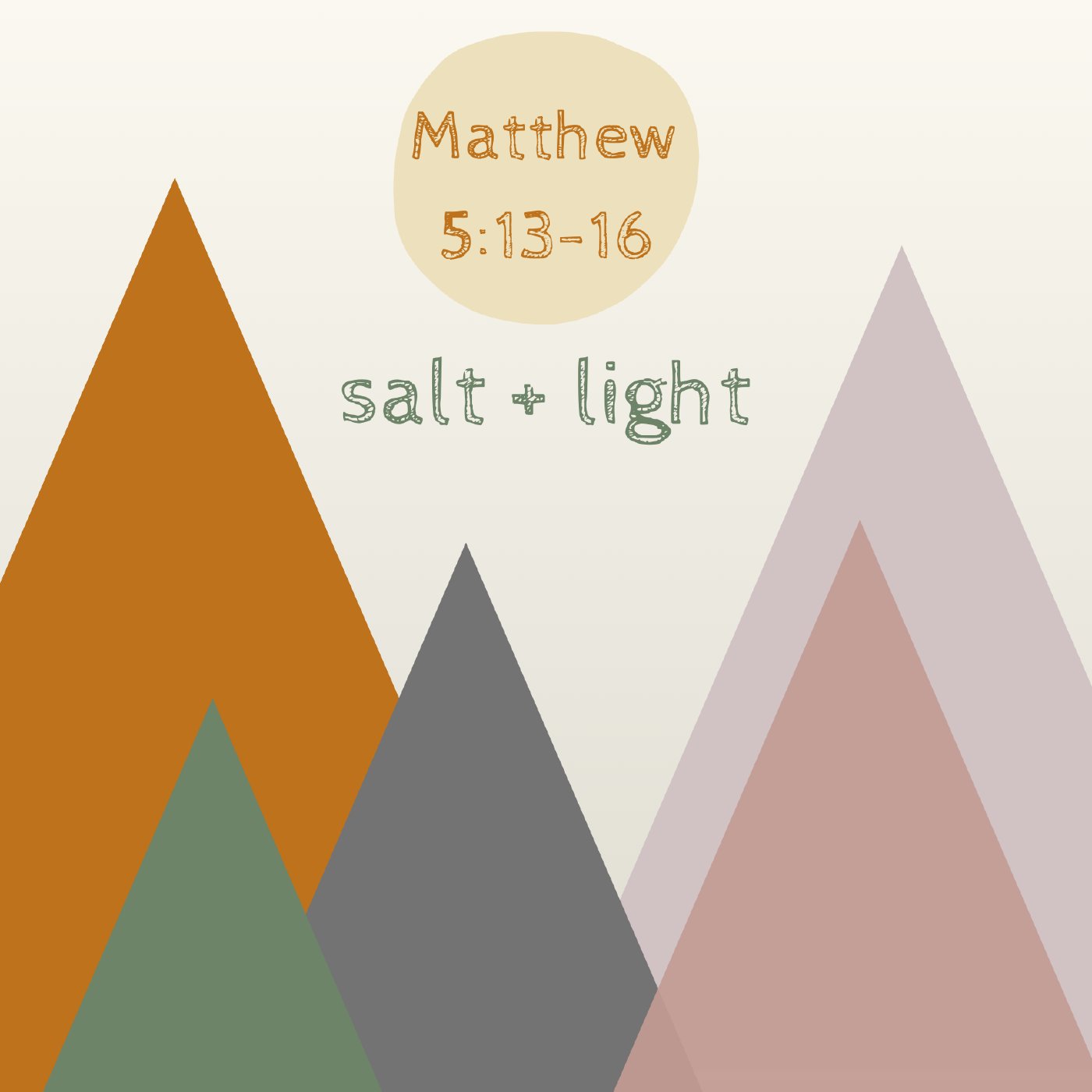 "Salt + Light" - Matthew 5:13-16 episode artwork