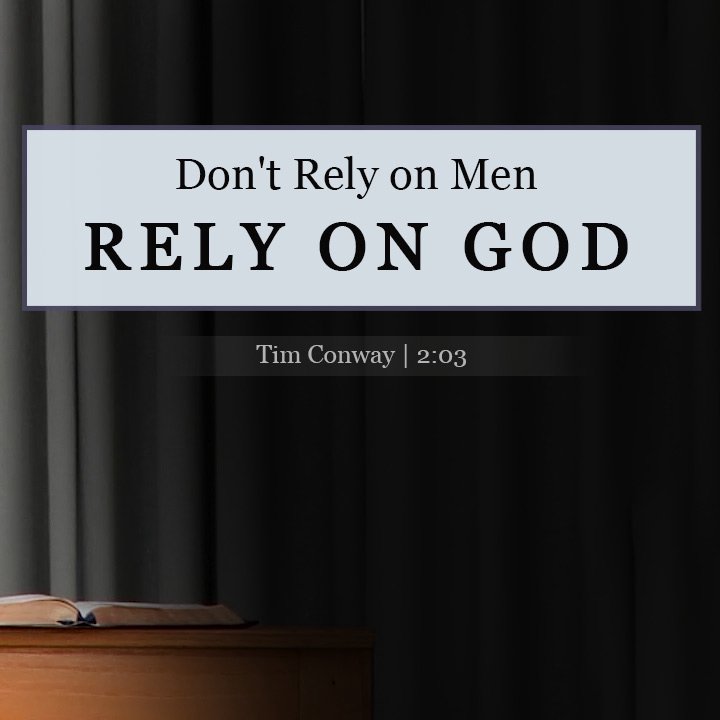 Don't Rely on Men Rely on God episode artwork