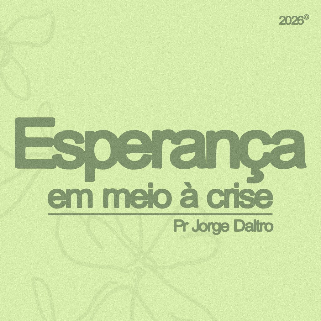 Esperança em meio à crise
