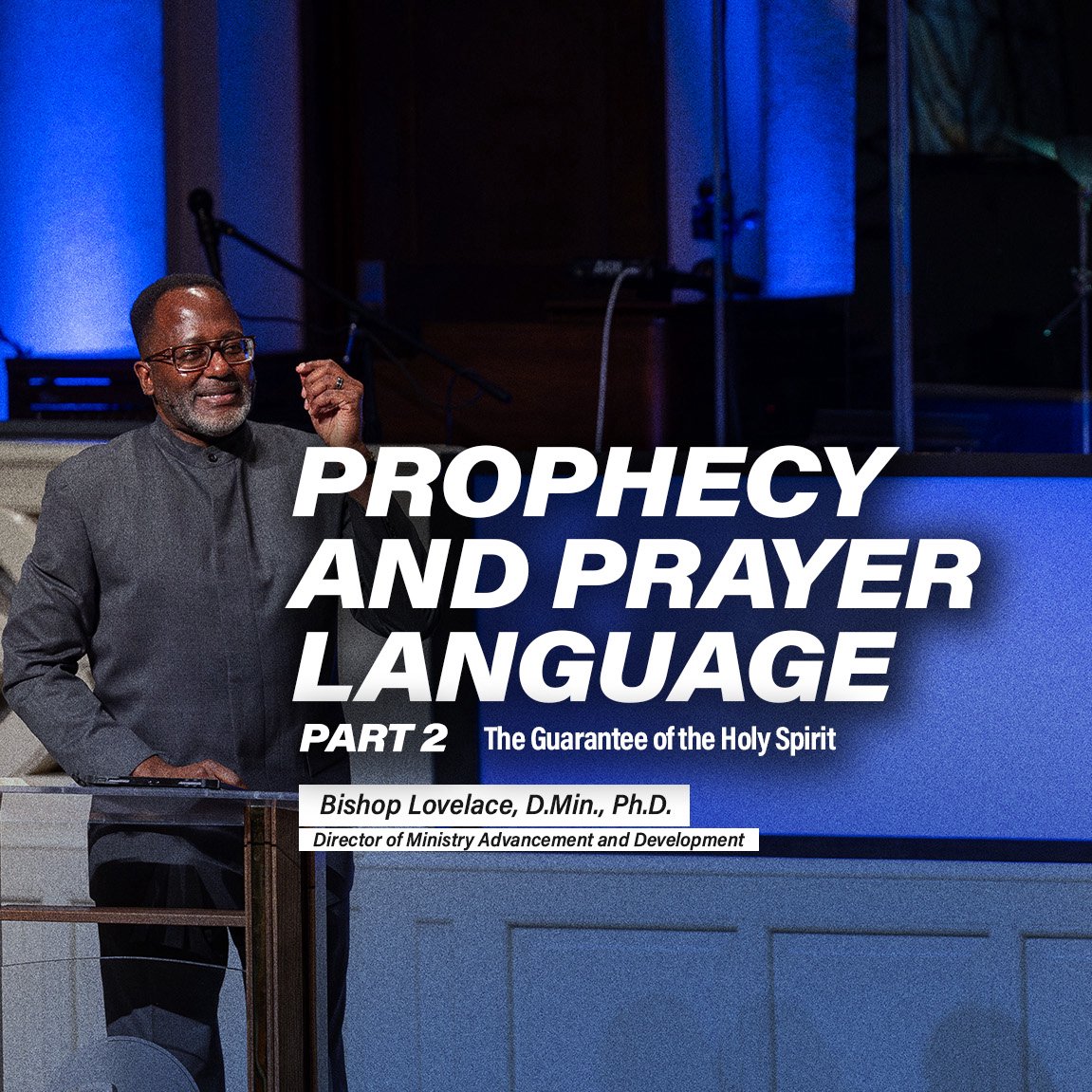 Prophecy and Prayer Language Part 2 episode artwork