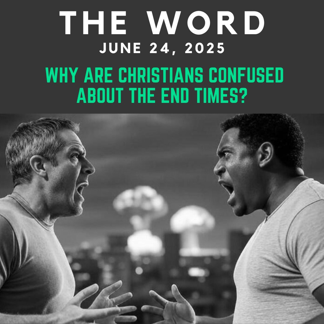 The Word: June 24, 2025